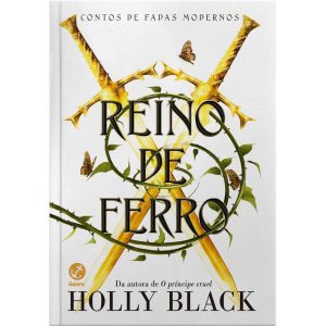 REINO DE FERRO (VOL. 3 CONTOS DE FADAS MODERNOS) - GALERA