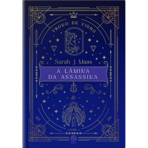 TRONO DE VIDRO: A LÂMINA DA ASSASSINA (VOL. 1 - ED - GALERA