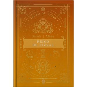 TRONO DE VIDRO: REINO DE CINZAS (VOL. 8 EDIÇÃO ESP - GALERA