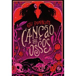 CANÇÃO DOS OSSOS - GALERA