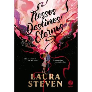 NOSSOS DESTINOS ETERNOS - GALERA