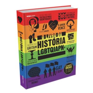 O LIVRO DA HISTÓRIA LGBTQIAPN+ - GLOBO LIVROS