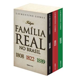 BOX TRILOGIA FAMÍLIA REAL NO BRASIL - GLOBO LIVROS