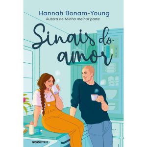 SINAIS DO AMOR - GLOBO LIVROS