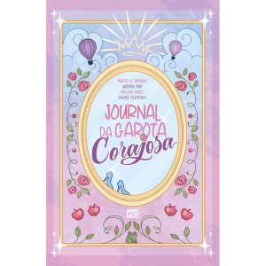 JOURNAL DA GAROTA CORAJOSA - MUNDO CRISTÃO