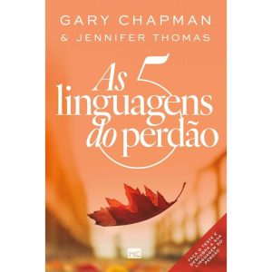 AS 5 LINGUAGENS DO PERDÃO (NOVA CAPA) - MUNDO CRISTÃO