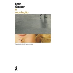 A REPUTAÇÃO - EDITORA ÂYINÉ