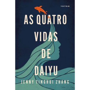 AS QUATRO VIDAS DE DAIYU - VESTÍGIO