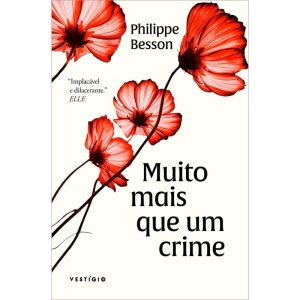 MUITO MAIS QUE UM CRIME - VESTÍGIO