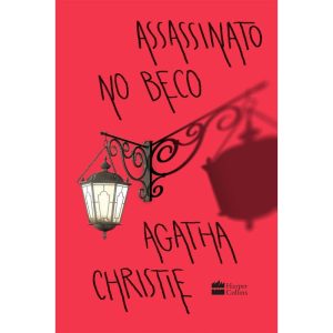 ASSASSINATO NO BECO - HARPERCOLLINS