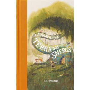 A MARAVILHOSA TERRA DOS SNERGS (FEÉRIA CLÁSSICA) - - HARPERCOLLINS