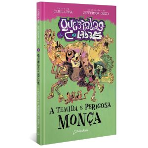 A TEMIDA E PERIGOSA MONÇA (CAPA DURA) - YELLOWFANTE