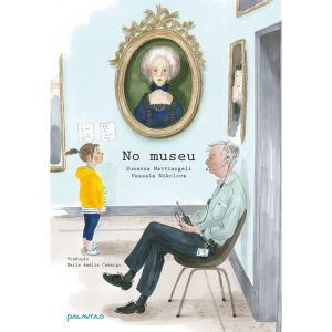 NO MUSEU - PALAVRAS PROJETOS EDITORIAIS