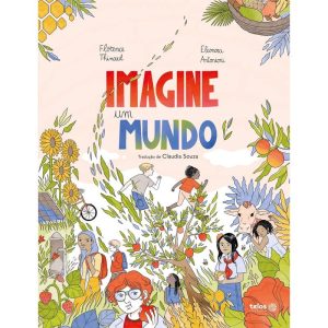 IMAGINE UM MUNDO - TELOS