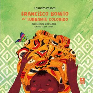 FRANCISCO BONITO DO TURBANTE COLORIDO - PERABOOK EDITORA