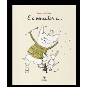 E o vencedor é... - EDITORA VIA LÚDICA LTDA