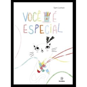 Você é especial - EDITORA VIA LÚDICA LTDA