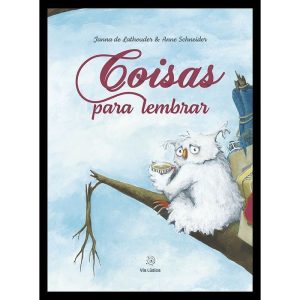 Coisas para lembrar - EDITORA VIA LÚDICA LTDA