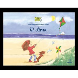 O clima - EDITORA VIA LÚDICA LTDA