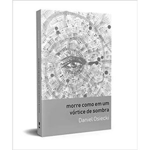 MORRE COMO EM UM VÓRTICE DE SOMBRA - KOTTER EDITORIAL