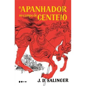 O apanhador no campo de centeio - TODAVIA