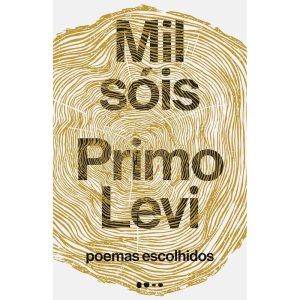 Mil sóis: poemas escolhidos - TODAVIA