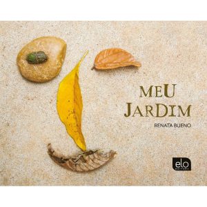MEU JARDIM - OUTROS JARDINS - EDITORA ELO