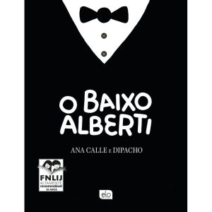 O BAIXO ALBERTI - EDITORA ELO