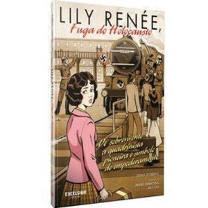 Lily renée, fuga do holocausto: de sobrevivente a  - EXCELSIOR