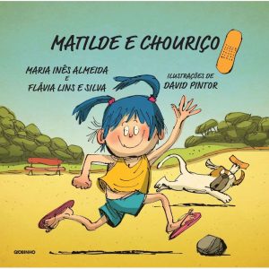 MATILDE E CHOURIÇO - GLOBINHO