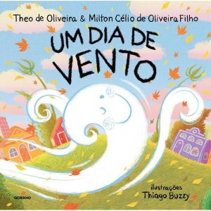 UM DIA DE VENTO - GLOBINHO