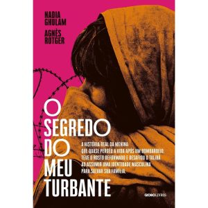 O SEGREDO DO MEU TURBANTE - GLOBO LIVROS