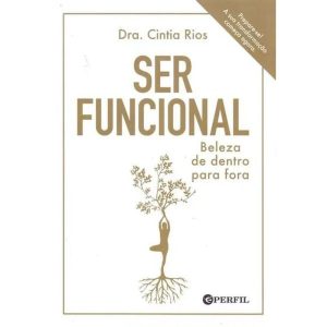 SER FUNCIONAL - BELEZA DE DENTRO PARA FORA - PERFIL BRASIL