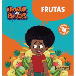 Hora do Blec: Frutas - MOSTARDA EDITORA