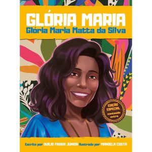Glória Maria Matta da Silva - MOSTARDA EDITORA