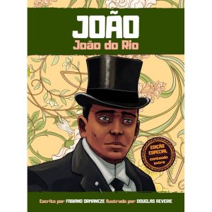 João - João do Rio - Edição especial - Capa dura - MOSTARDA EDITORA