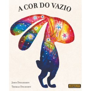 A cor do vazio - MOSTARDA EDITORA