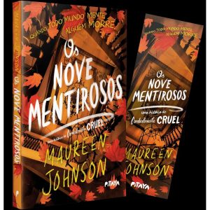 OS NOVE MENTIROSOS: UMA HISTÓRIA DE CORDIALMENTE C - EDITORA PITAYA