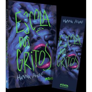ESCOLA DOS GRITOS - UM THRILLER YA DARK ACADEMIA B - EDITORA PITAYA