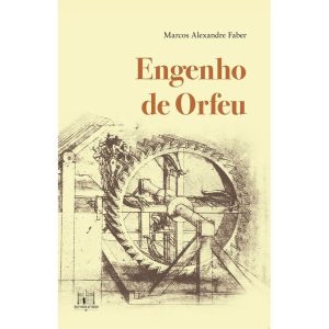ENGENHO DE ORFEU - EDITORA REFORMATORIO