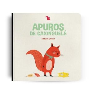 APUROS DE CAXINGUELÊ  - EDITORA CAXINGUELE