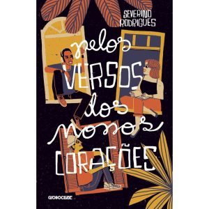 PELOS VERSOS DOS NOSSOS CORAÇÕES - GLOBOCLUBE