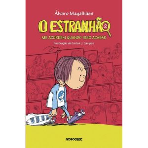 O ESTRANHÃO 2: ME ACORDEM QUANDO ISSO ACABAR - GLOBOCLUBE