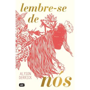LEMBRE-SE DE NÓS - GLOBO ALT