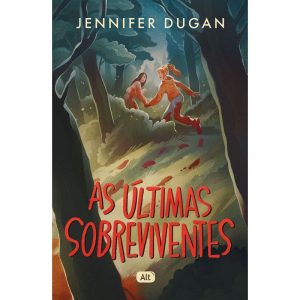 AS ÚLTIMAS SOBREVIVENTES - GLOBO ALT