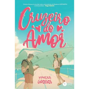 CRUZEIRO DO AMOR - LIVROS DA ALICE