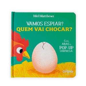 VAMOS ESPIAR! QUEM VAI CHOCAR? - CANTINELA & LITERATURA EDITORA LTDA