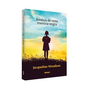SONHOS DE UMA MENINA NEGRA: LIVRO ALTAMENTE RECOME - BAIAO EDITORA