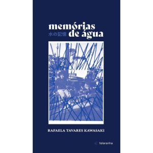 Memórias de água - TELARANHA