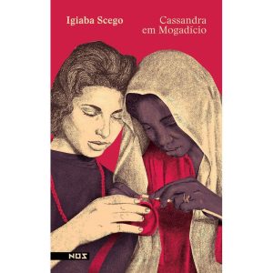 CASSANDRA EM MOGADÍCIO - EDITORA NOS